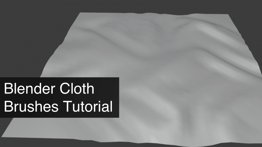 Blender Cloth Brushes Tutorial