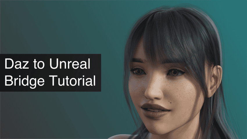Daz to Unreal Bridge Tutorial