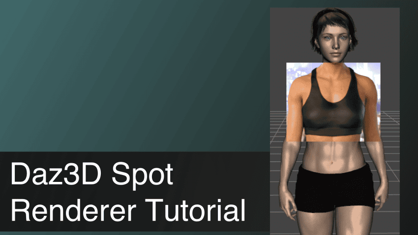 Daz3D Spot Renderer Tutorial